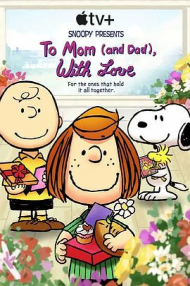 To Mom (And Dad), with Love 下载